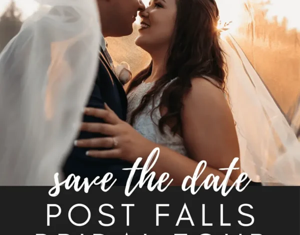 Post Falls Bridal Tour